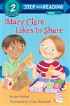 Mary Clare likes to share