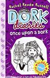 Dork Diaries #8: Once Upon a Dork