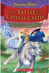 The Battle for the Crystal Castle