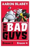 The Bad Guys (Bind -up)