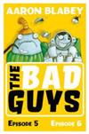 The Bad Guys (Bind -up)