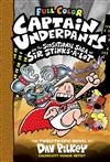 Captain Underpants and the Sensational Saga of Sir Stinks-a-Lot